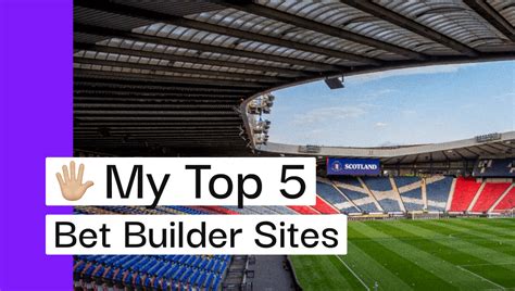 best bet builder sites|12 [BEST] Betting Sites with a Bet Builder Feature (2024) .
